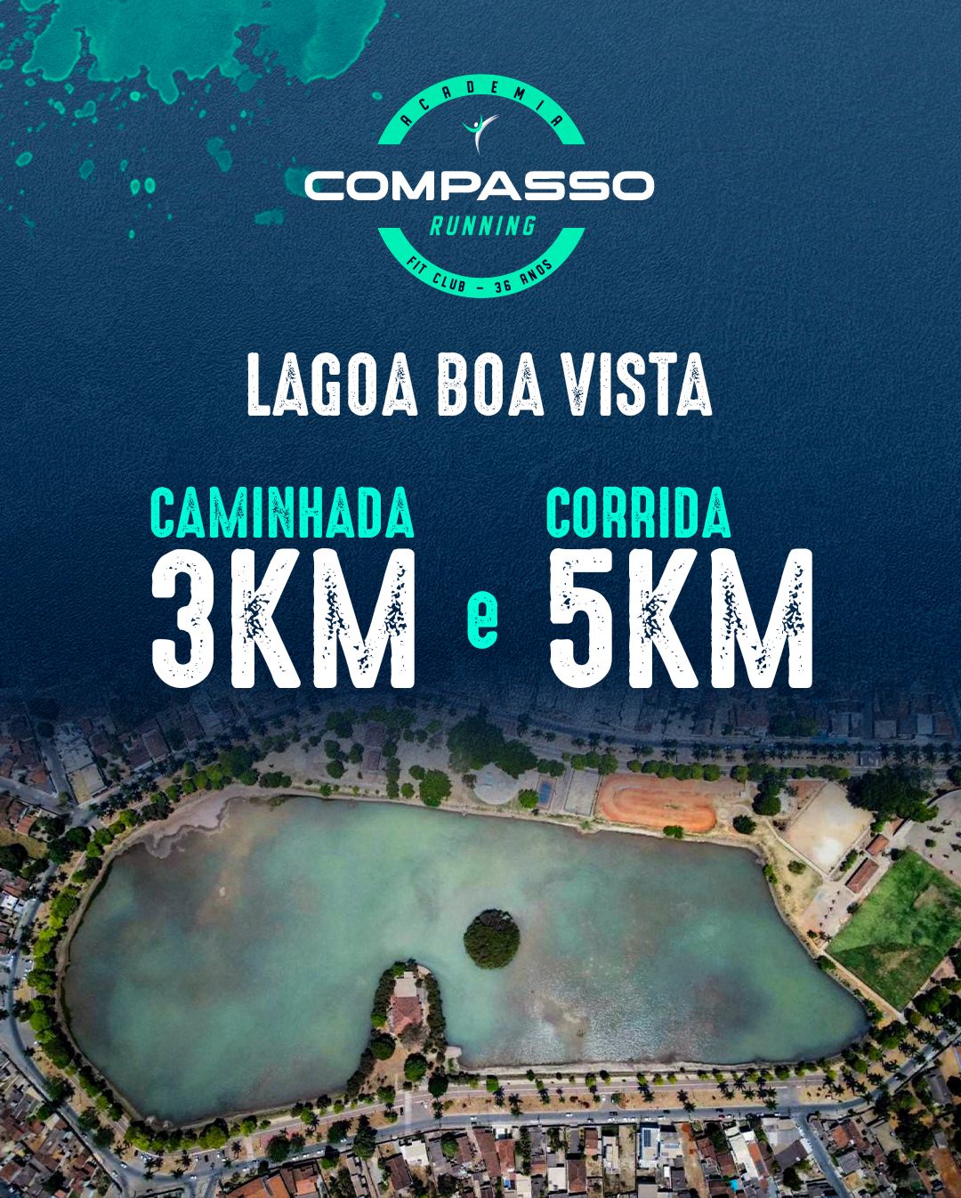 Lagoa Boa Vista - caminhada 3 km e corrida 5 km